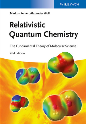 Relativistic Quantum Chemistry, 2nd Edition